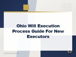 Ohio Probate Guide for First-Time